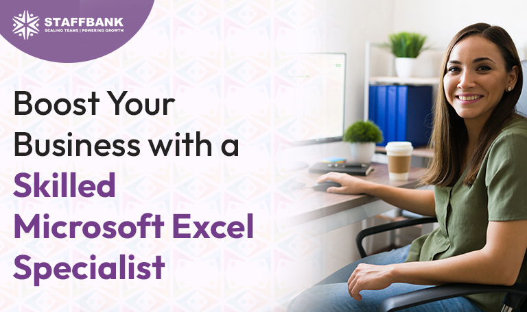 Boost Your Business with a Skilled Microsoft Excel Specialist