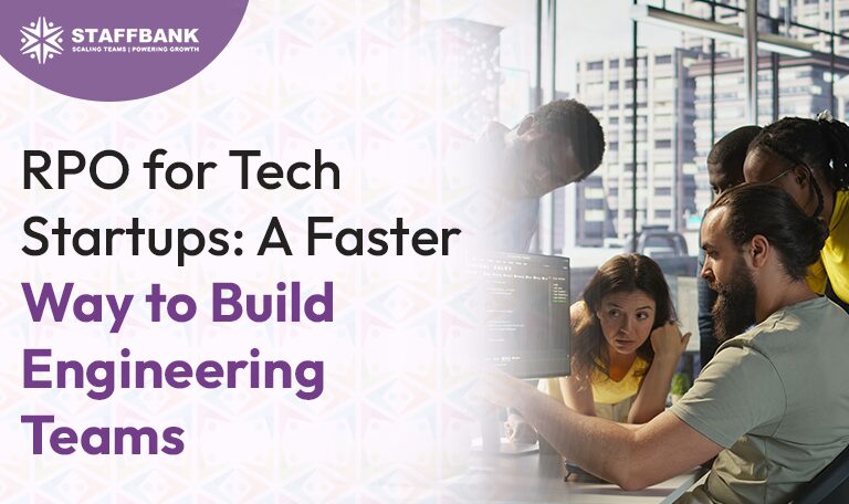 RPO for Tech Startups: A Faster Way to Build Engineering Teams