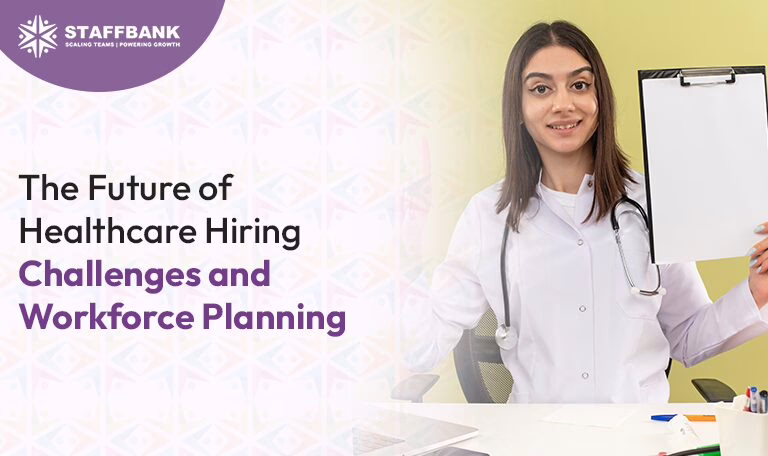healthcare hiring challenges