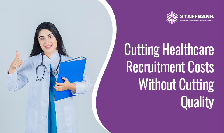 Cutting Healthcare Recruitment Costs