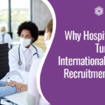 Addressing Physician Shortages Through International Recruitment
