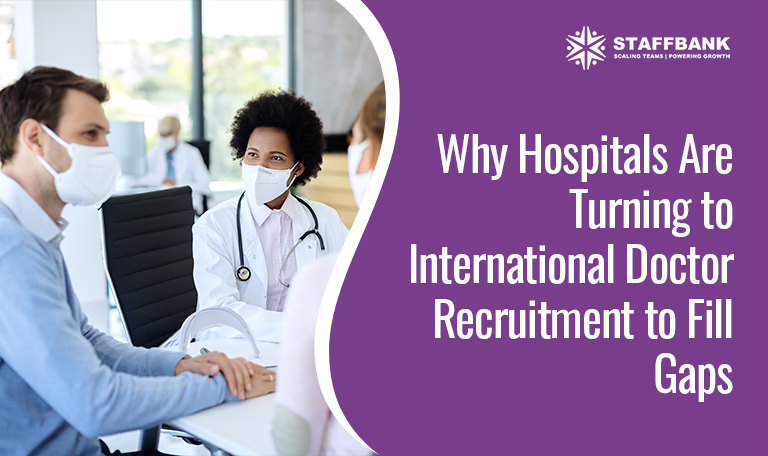 Addressing Physician Shortages Through International Recruitment