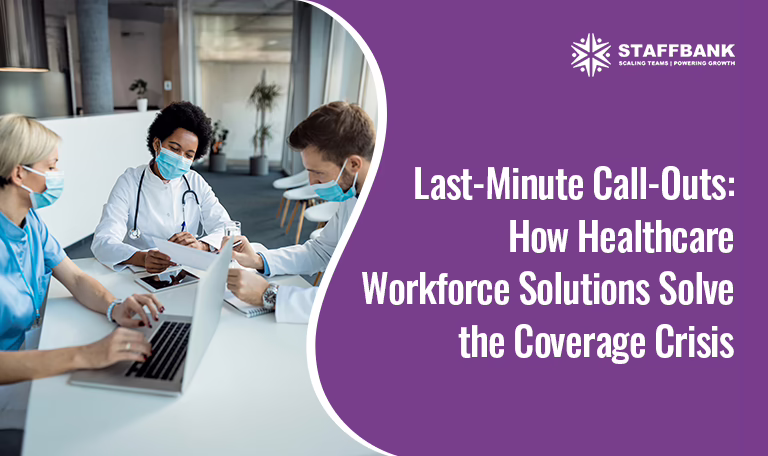 Last-Minute Call-Outs