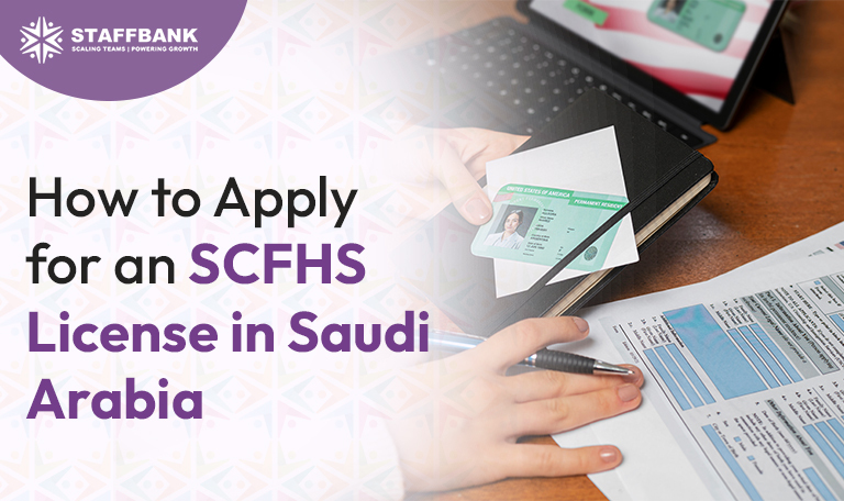 How to Apply for an SCFHS License in Saudi Arabia: The Complete 2026 Guide