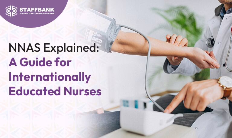NNAS: A Complete Guide for Internationally Educated Nurses